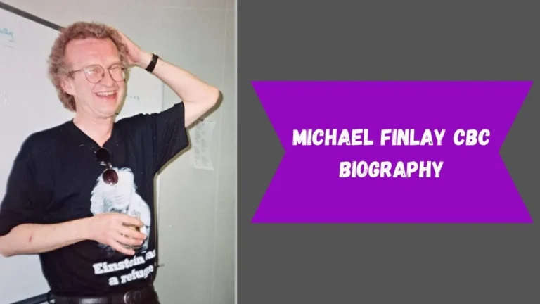 Michael Finlay CBC Age and Cause Of Death